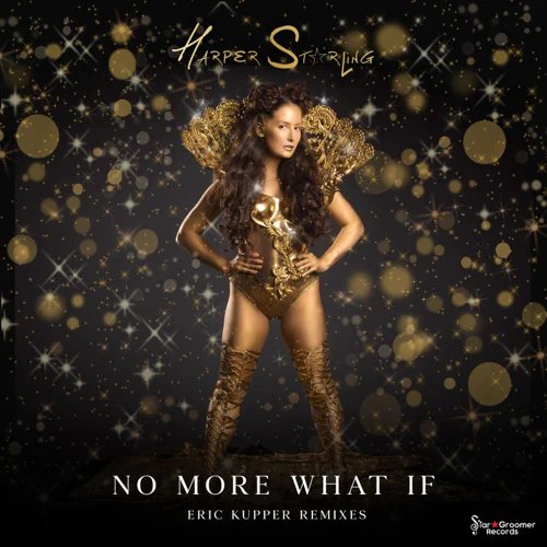 cover art for No More What If <br> (Eric Kupper Remixes)